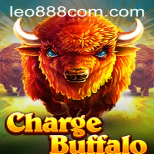 Exploring ChargeBuffalo: A Thrilling Adventure in Gaming with LEO 888