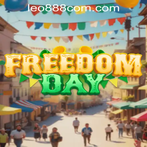 Exploring the Exciting World of FreedomDay: Unlocking Thrills with LEO 888