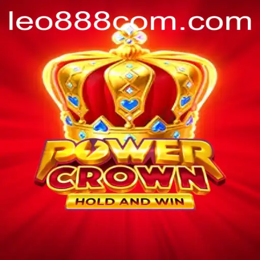 Unveiling PowerCrown: The Game Revolutionized by LEO 888