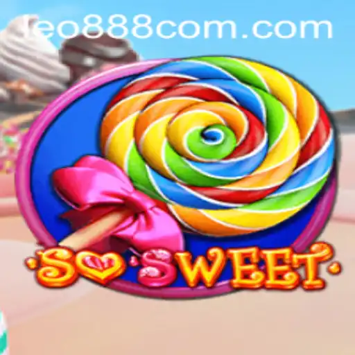 SoSweet: A New Gaming Sensation Revolutionized by LEO 888